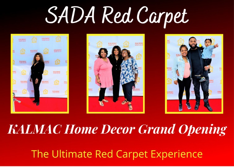 SADA Red Carpet - KALMAC Home Decor - Grand Opening